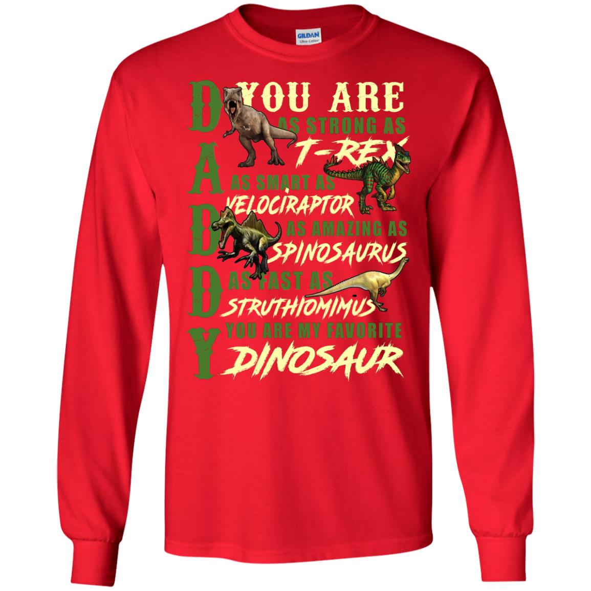 Daddy You Are My Favorite Dinosaur Shirt For Father_s Day Red