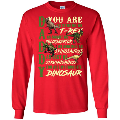 Daddy You Are My Favorite Dinosaur Shirt For Father_s Day Red
