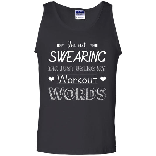 Im Not Swearing Im Just Using My Workout Words Shirt Black