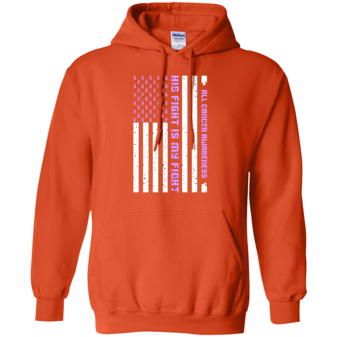 All Cancer Awareness His Fight Is My Fight Lavender Ribbon Stars Flag Of Usa Shirt Orange