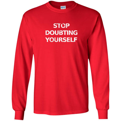 Motivational T-shirt Stop Doubting Yourself Red