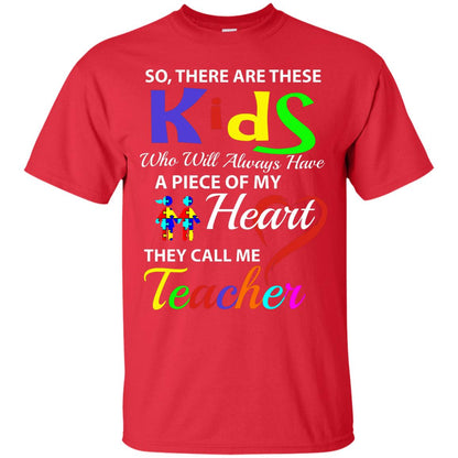 So There Are These Kids Autism Awareness Gift Shirt For Teacher Red