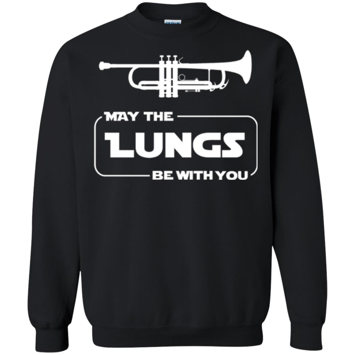 Funny Trumpet Player T-shirt May The Lungs Be With You Black