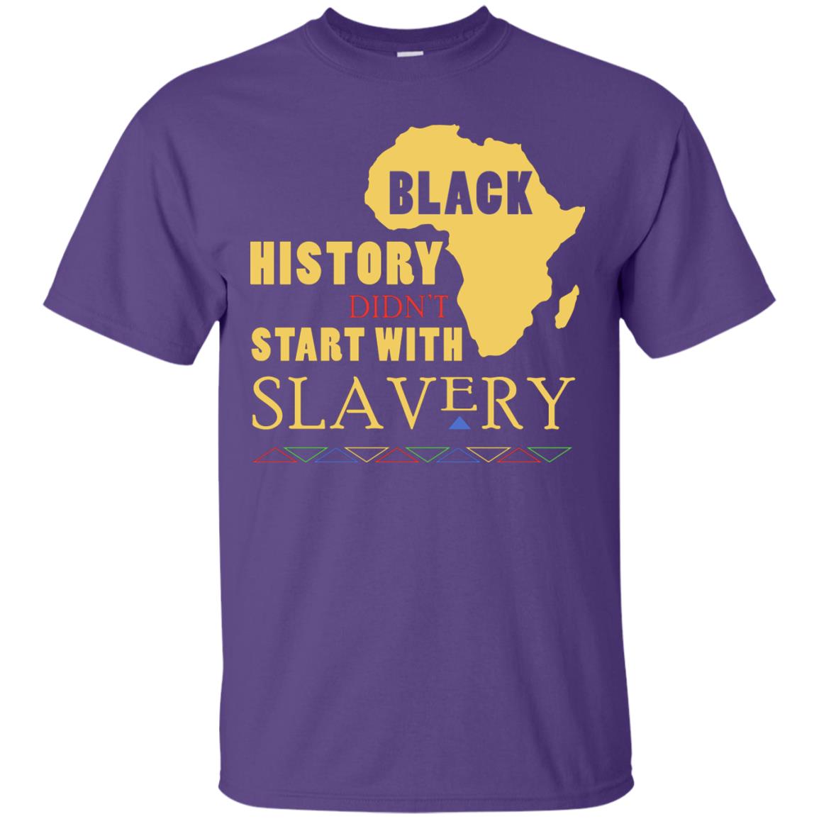 African American T-shirt Black History Didn't Start With Slavery Purple
