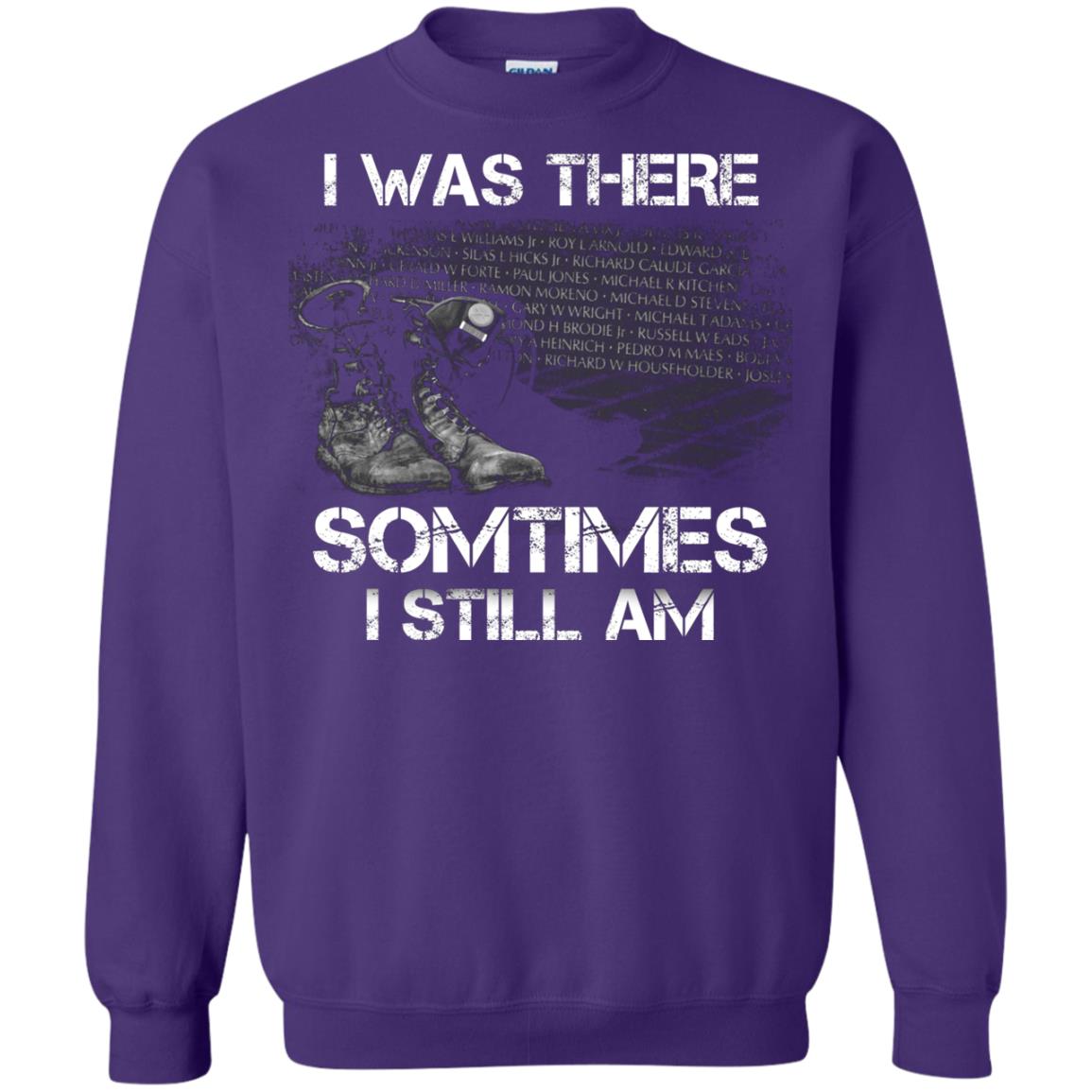 I Was There Sometimes I Still Am Military Shirt Purple