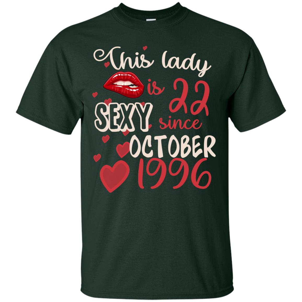 This Lady Is 22 Sexy Since October 1996 22nd Birthday Shirt For October Womens Forest