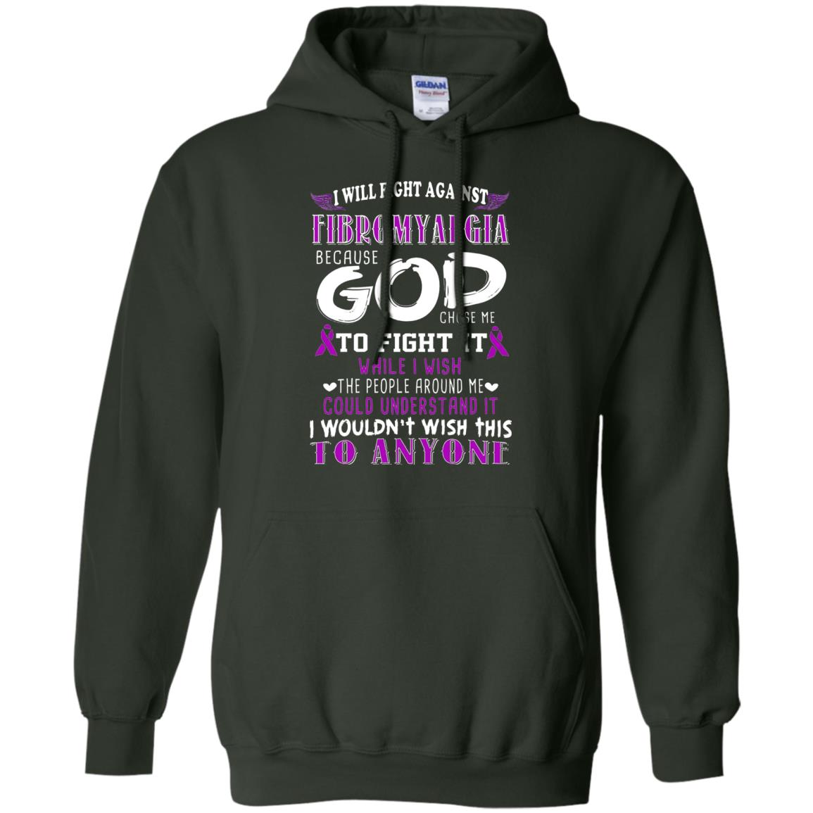 Fibromyalgia Awareness Shirt I Will Fight Against Fibromyalgia Forest Green
