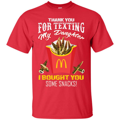 Thank You For Texting My Daughter I Bought You Some Snacks Daddy Shirt Red