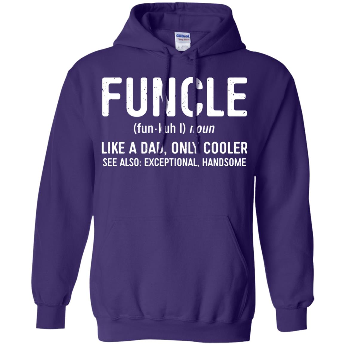Funcle Definition Like A Dad Only Cooler Uncle T-shirt Purple