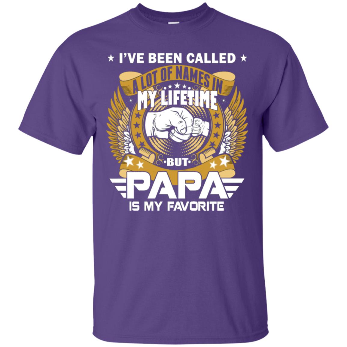 But Papa Is My Favorite Papa Shirt Purple