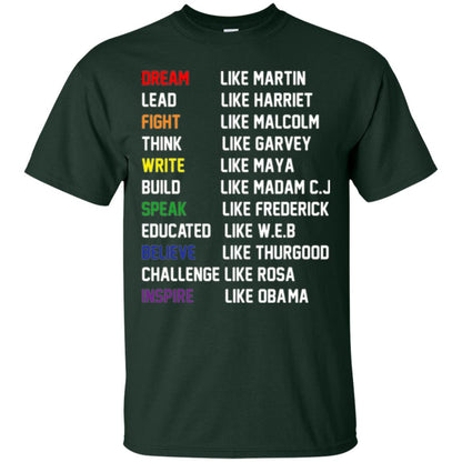 Dream Like Martin Inspire Like Obama T-shirt Forest