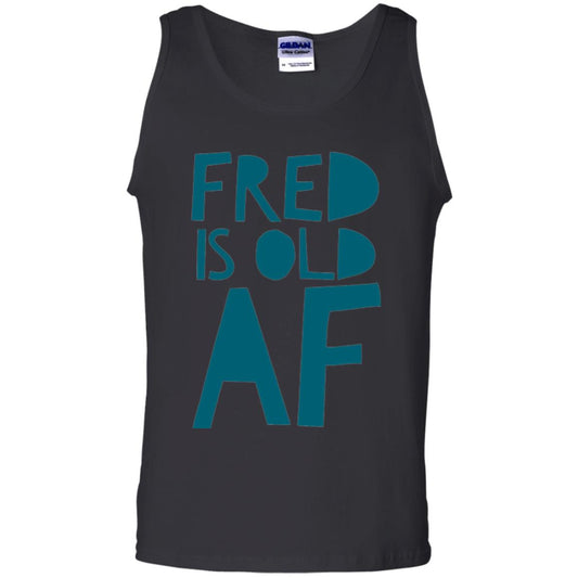 Fred Is Old Af T-shirt Black