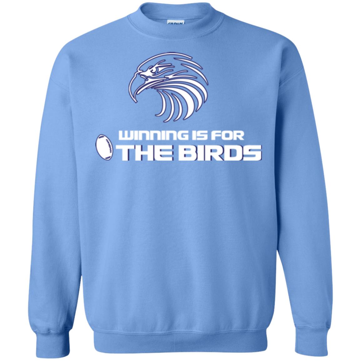 Football T-shirt Winning Is For The Birds Carolina Blue