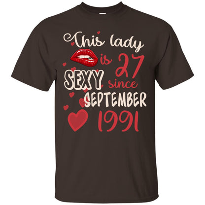 This Lady Is 27 Sexy Since September 1991 27th Birthday Shirt For September Womens Dark Chocolate