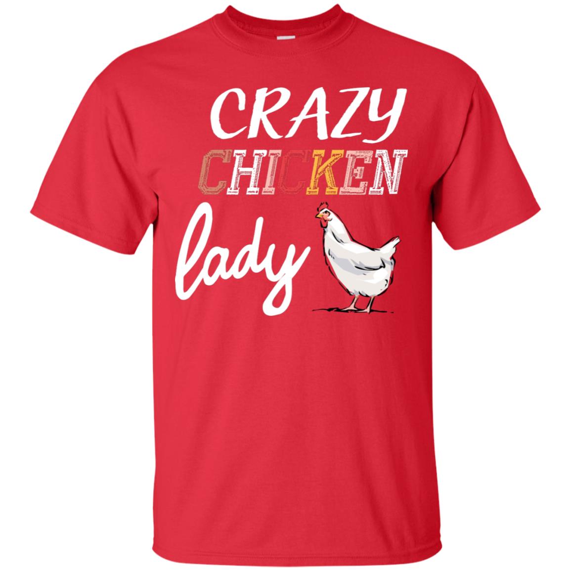Crazy Chicken Lady Chicken Shirt For Girls Womens Red
