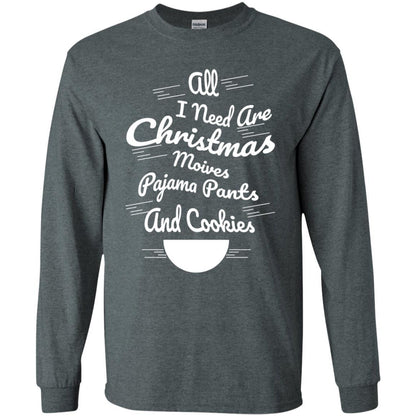 Christmas T-shirt All I Need Are Christmas Movies Pajama Pants Dark Heather