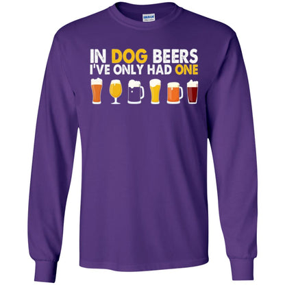 Beer T-shirt In Dog Beers I_ve Only Had One Purple