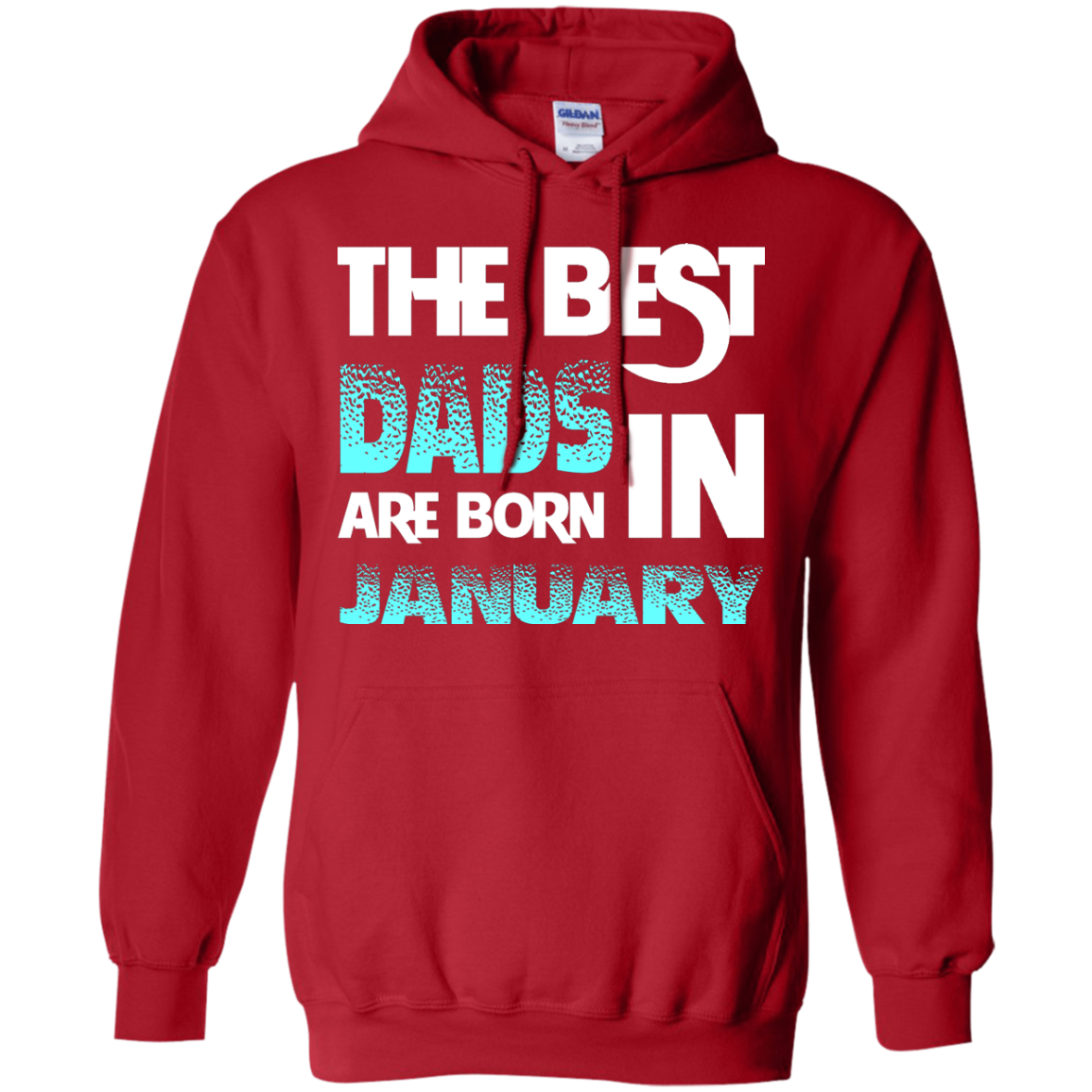 Daddy T-shirt The Best Dads Are Born In January Red