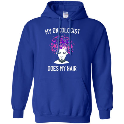 My Oncologist Does My Hair Breast Cancer Awareness Shirt Royal