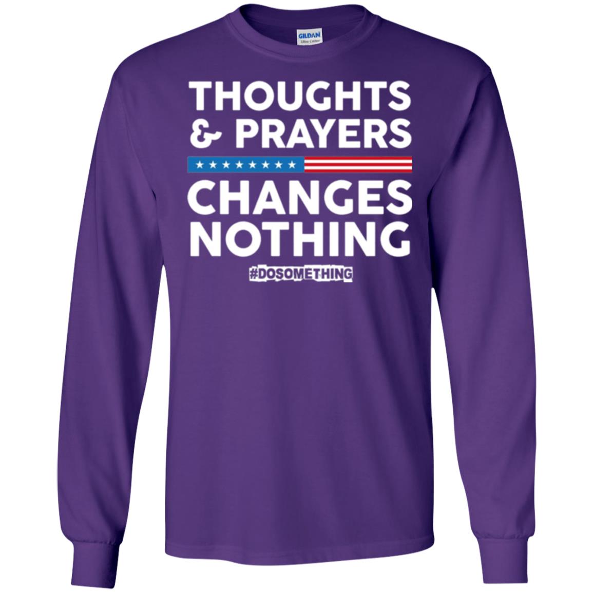 Thoughts And Prayers Changes Nothing Anti Gun T-shirt Purple