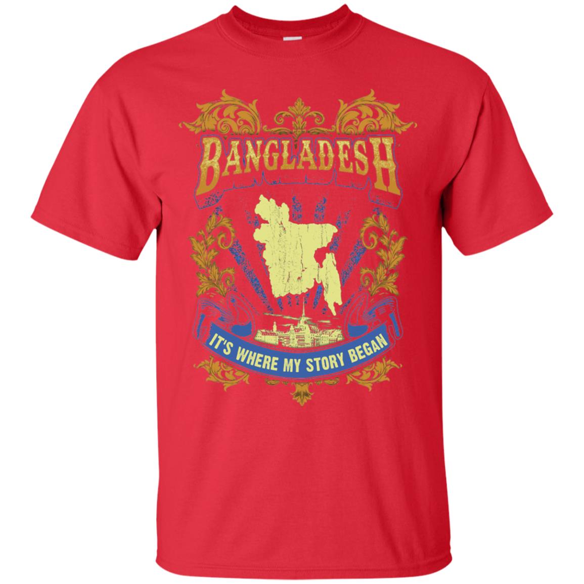 Bangladesh It_s Where My Story Began T-shirt Red