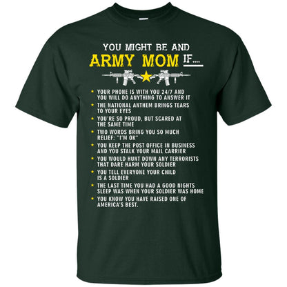 Veteran T-shirt You Might Be An Army Mom If Forest