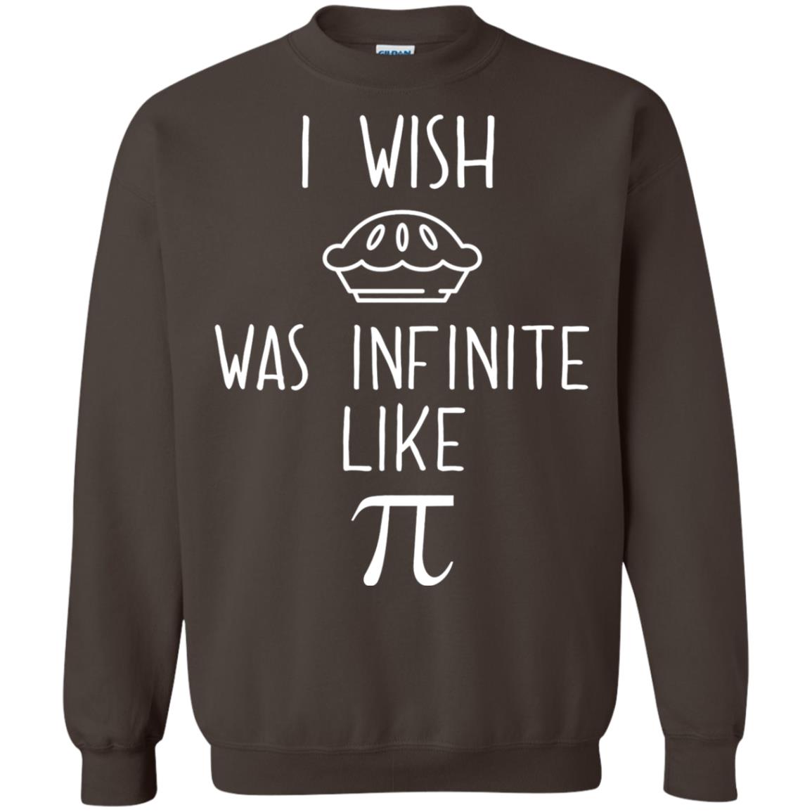 Funny Pi Day Shirt I Wish Pie Was Infinite Like Pi Dark Chocolate