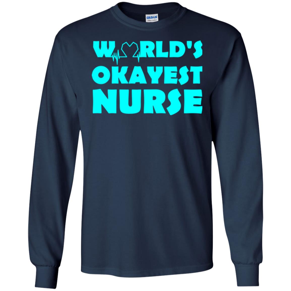 Nurse T-shirt World_s Okayest Nurse Navy