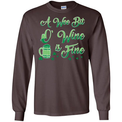 A Wee Bit O’ Wine Is Fine St. Patrick's Day T-shirt Dark Chocolate