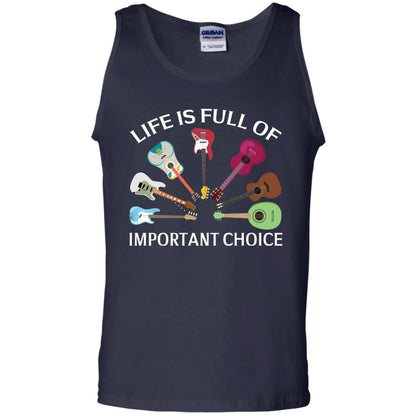 Life Is Full Of Important Choice Guitars Shirt Navy