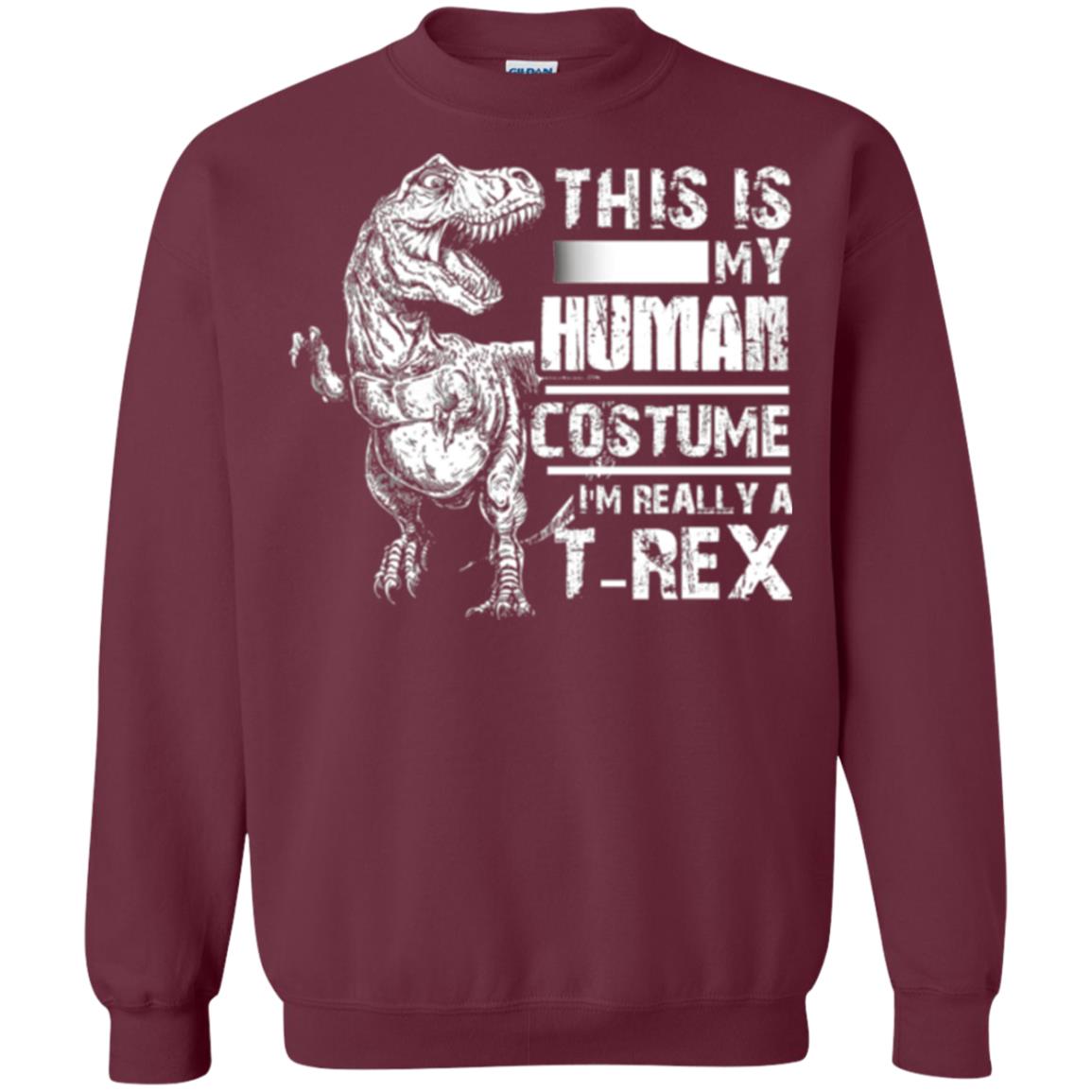 Dinosaus T-shirt This Is My Human Costume Shirt Human Maroon