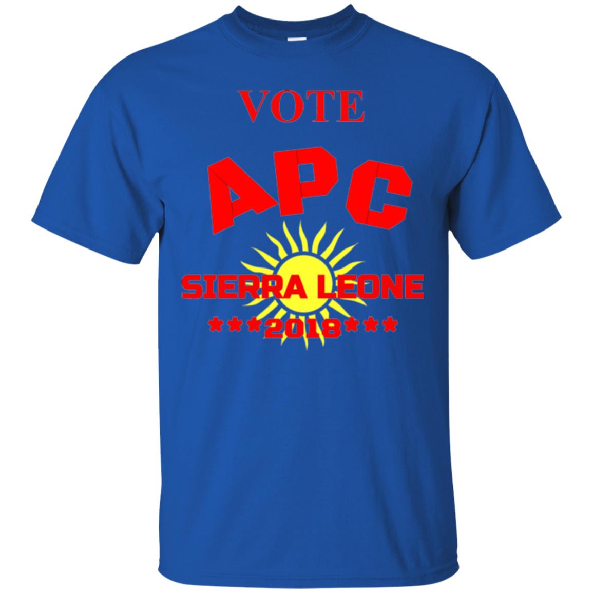 Political Sierra Leone T-shirt Vote Apc Sierra Leone 2018 Royal
