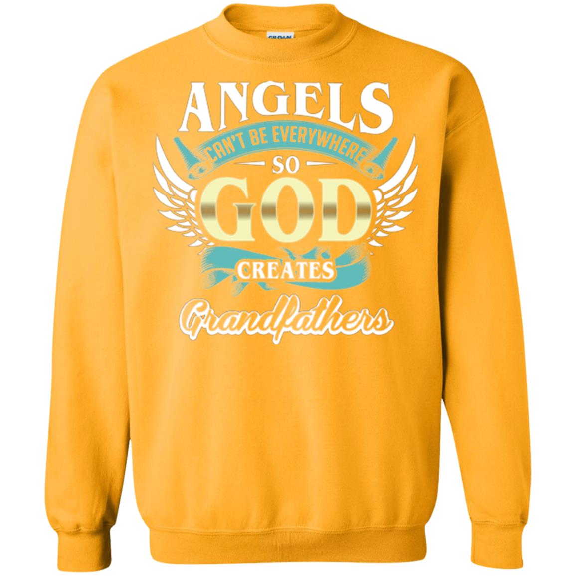 Angels Cant Be Everywhere So God Creates Grandfathers Gold