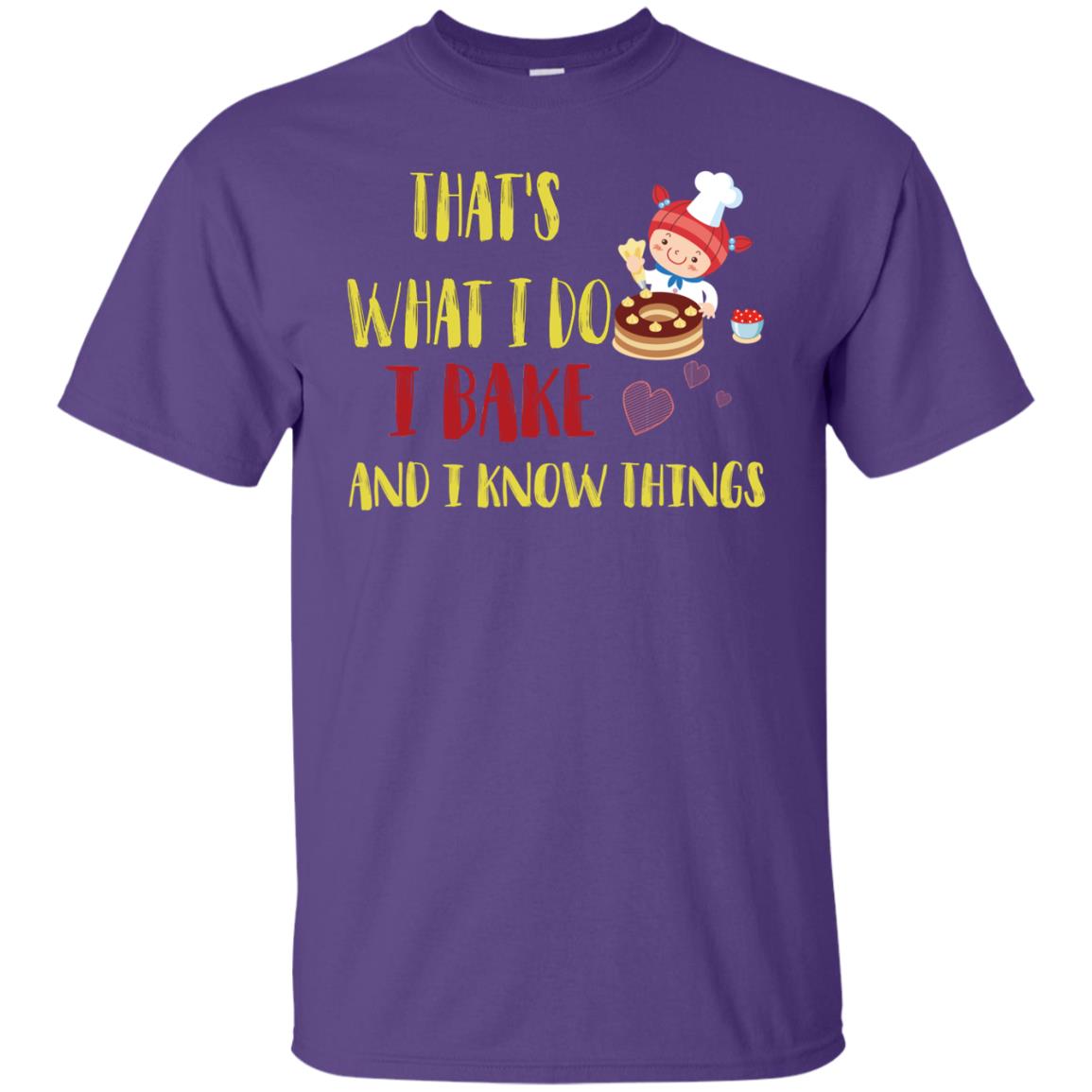 That's What I Do I Bake And I Know Things Baking Shirt Purple