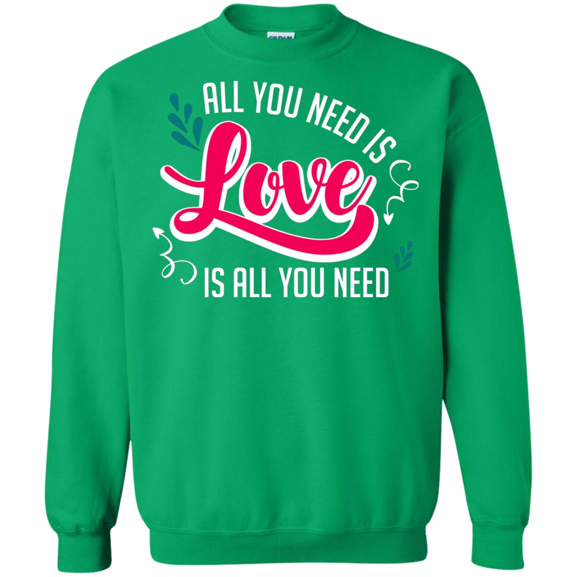 All You Need Is Love T-shirt Irish Green