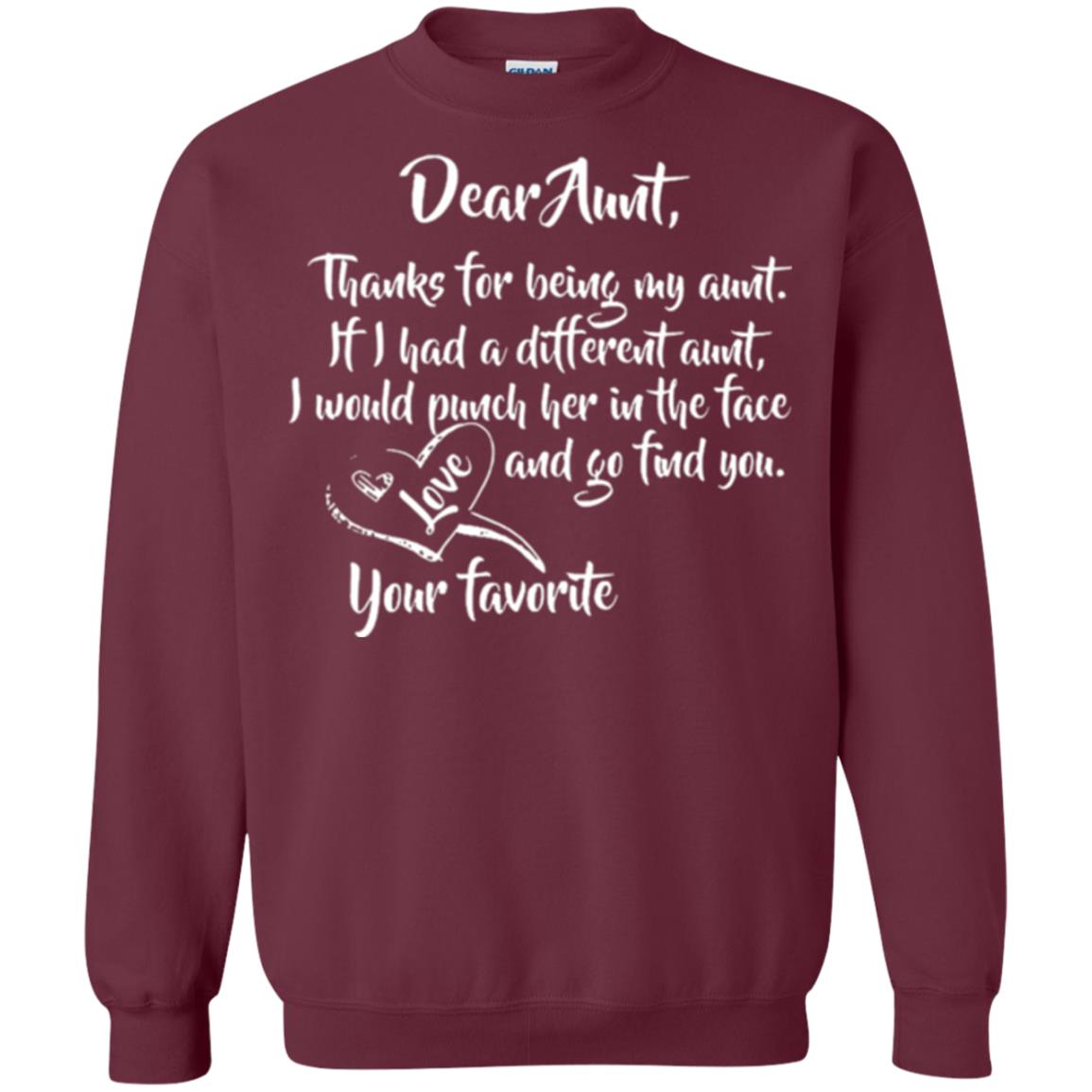 Family T-shirt Dear Aunt Thanks For Being My Aunt Maroon