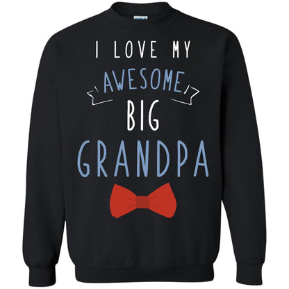 I Love My Awesome Big Grandpa Grandkid Grandson Granddaughter Shirt Black