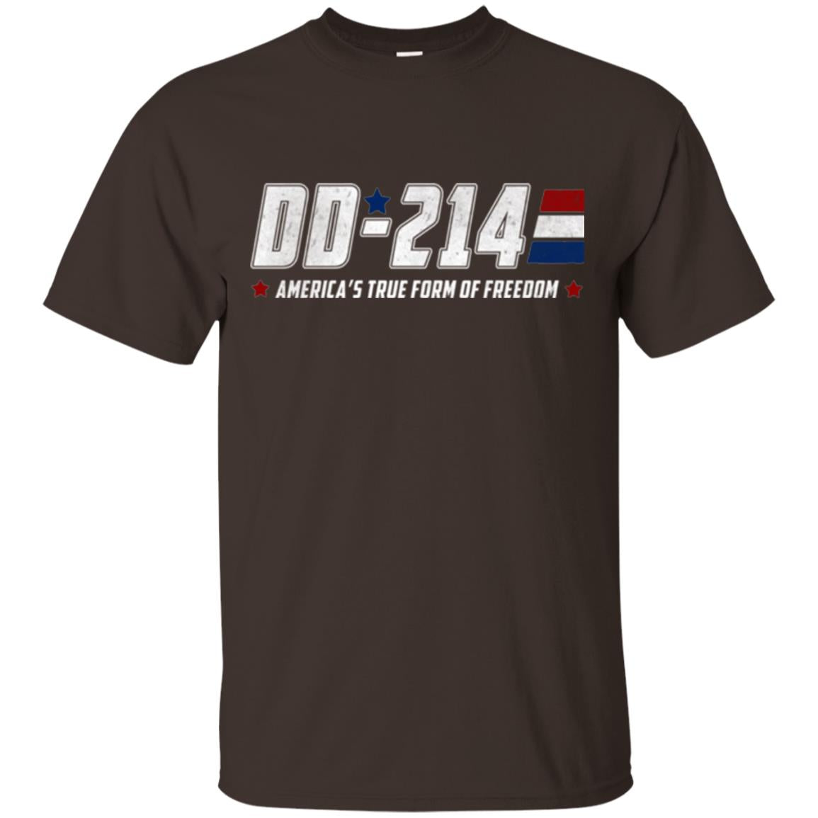 Military T-shirt Dd-214 America_s True Form Of Freedom Dark Chocolate