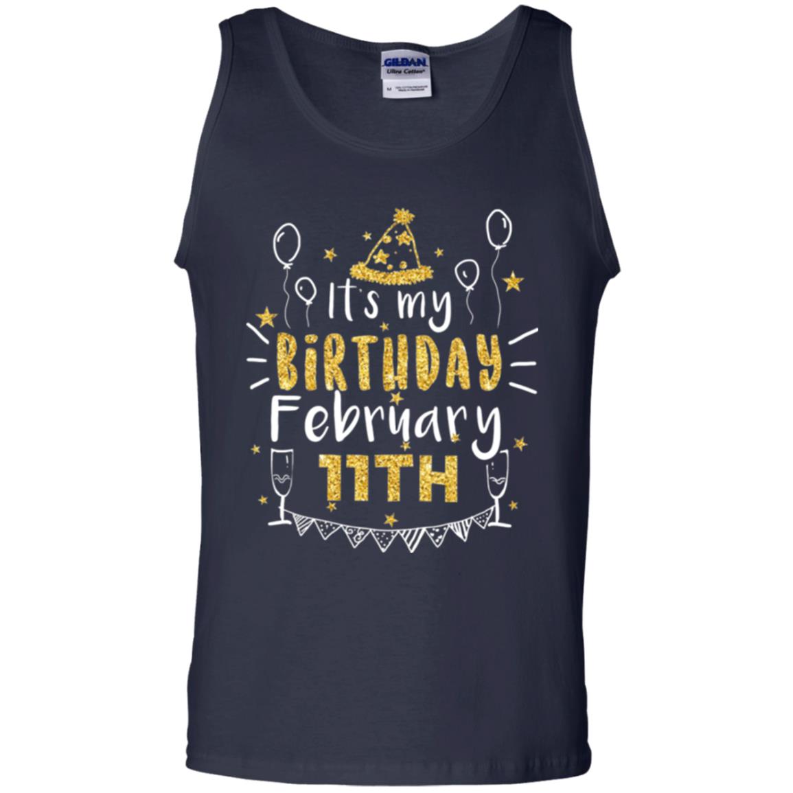 Birthday February 11th Party T-shirt It_s My Birthday Navy