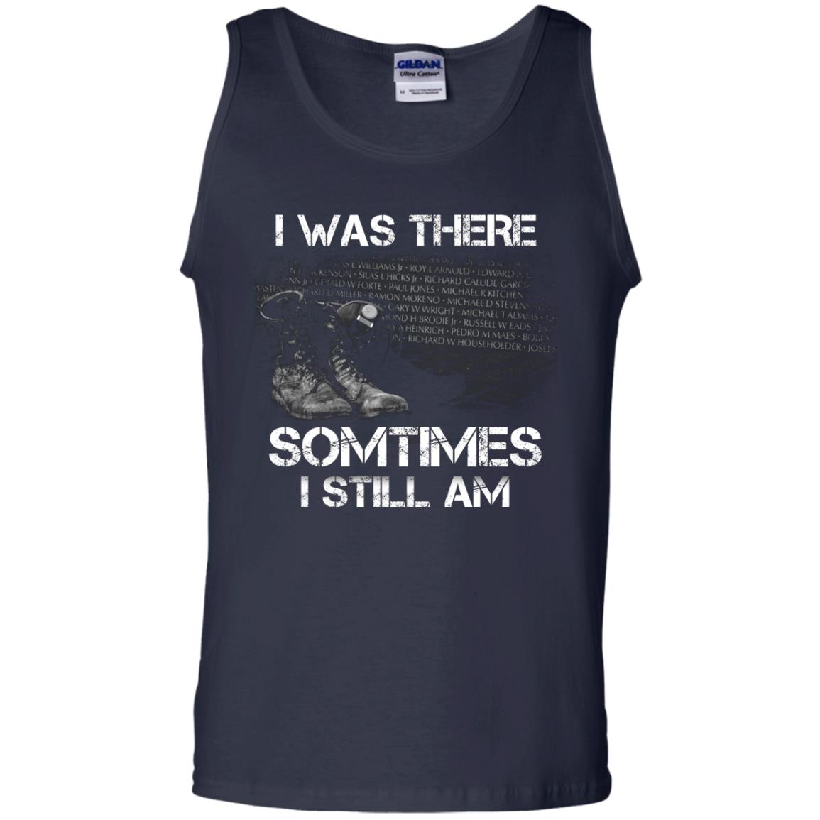 I Was There Sometimes I Still Am Military Shirt Navy