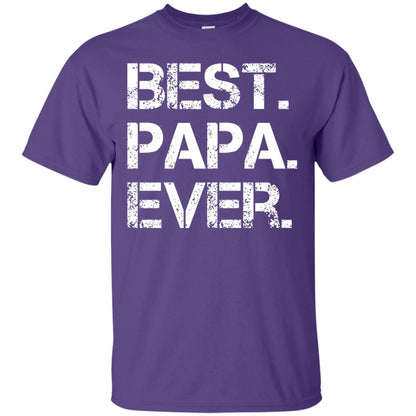 Best. Papa. Ever. Cute Father_s Day Gift T-shirt Purple