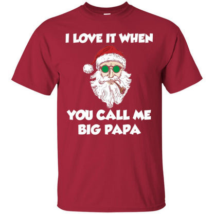 Christmas T-shirt I Love It When You Call Me Big Papa Cardinal
