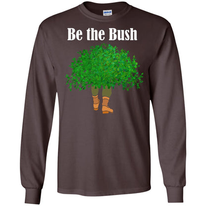 Be The Bush Camper Gamers Player Shirt Dark Chocolate