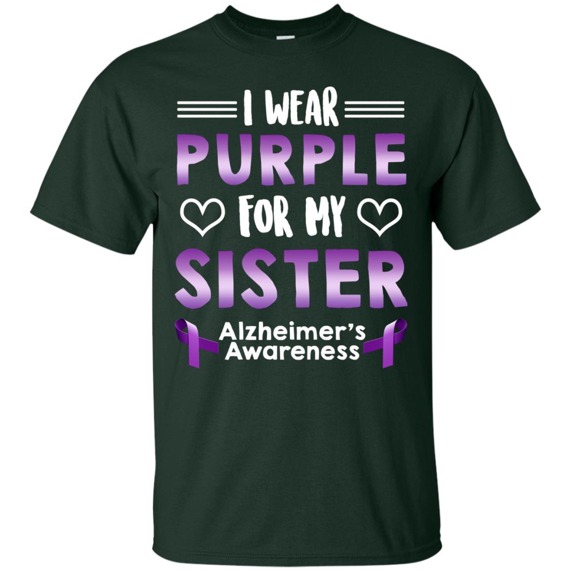 I Wear Purple For My Sister Alzheimer's Awareness Shirt Forest