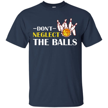 Bowling Lover T-shirt Don't Neglect The Balls Navy