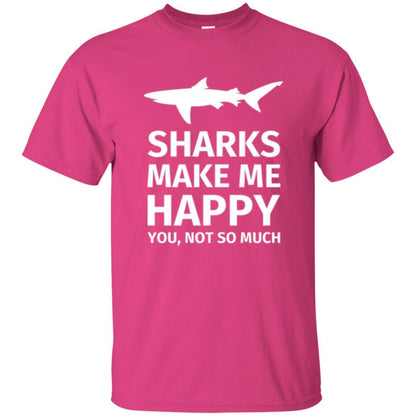 Shark Lover T-shirt Sharks Make Me Happy You Not So Much Heliconia