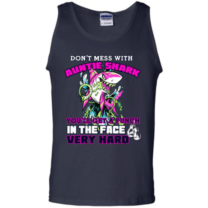Don't Mess With Auntie Shark You'll Get A Punch In The Face Very Hard Family Shark Shirt Navy