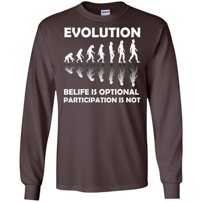 Evolution Belife Is Optional Participation Is Not Shirt Dark Chocolate