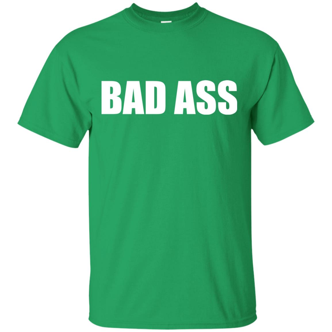 Badass Shirt For Women Or Men Irish Green