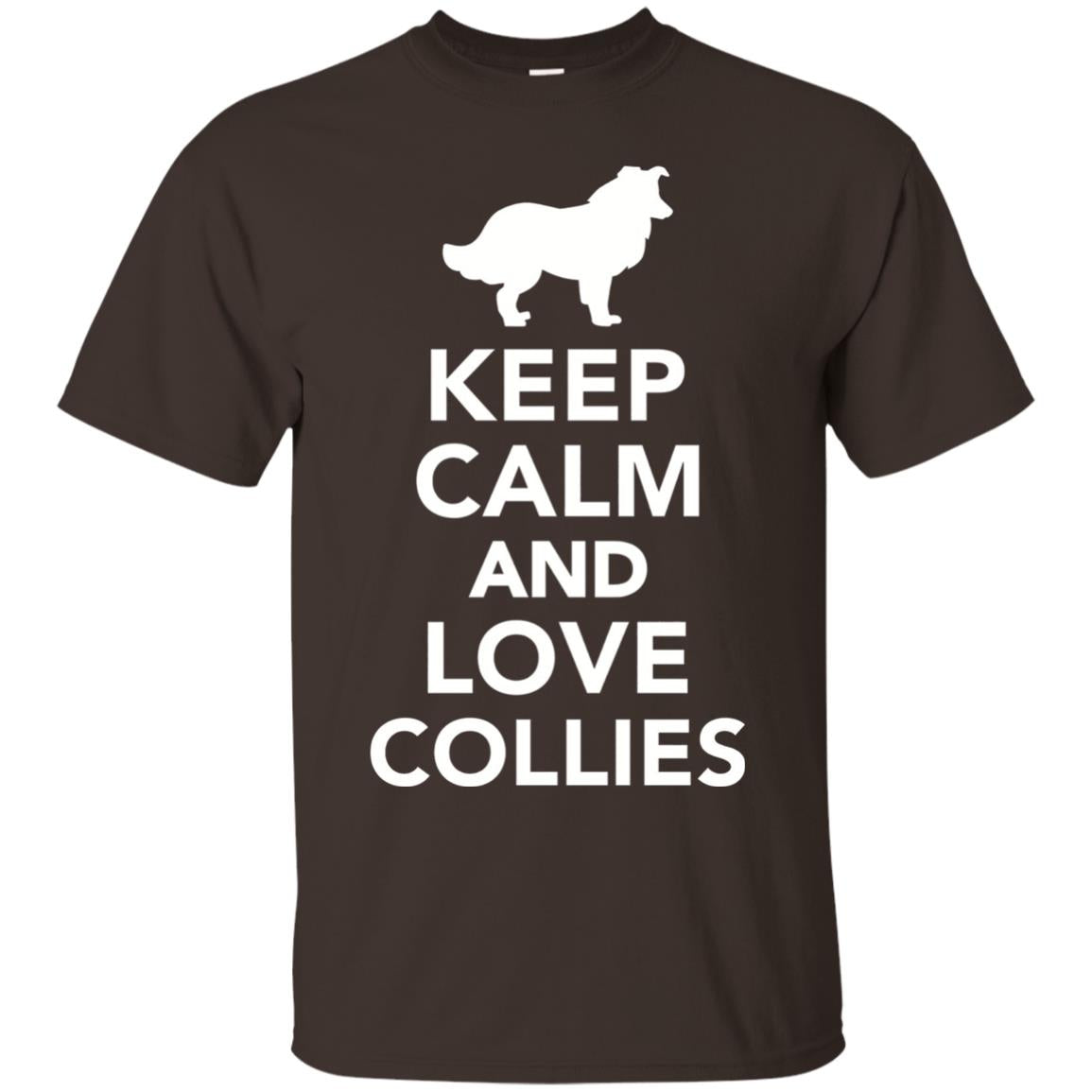 Keep Calm And Love Collies T-shirt Dark Chocolate